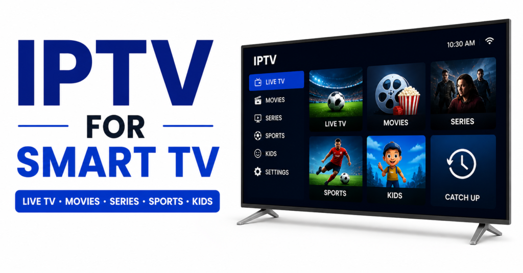 IPTV for Smart TV