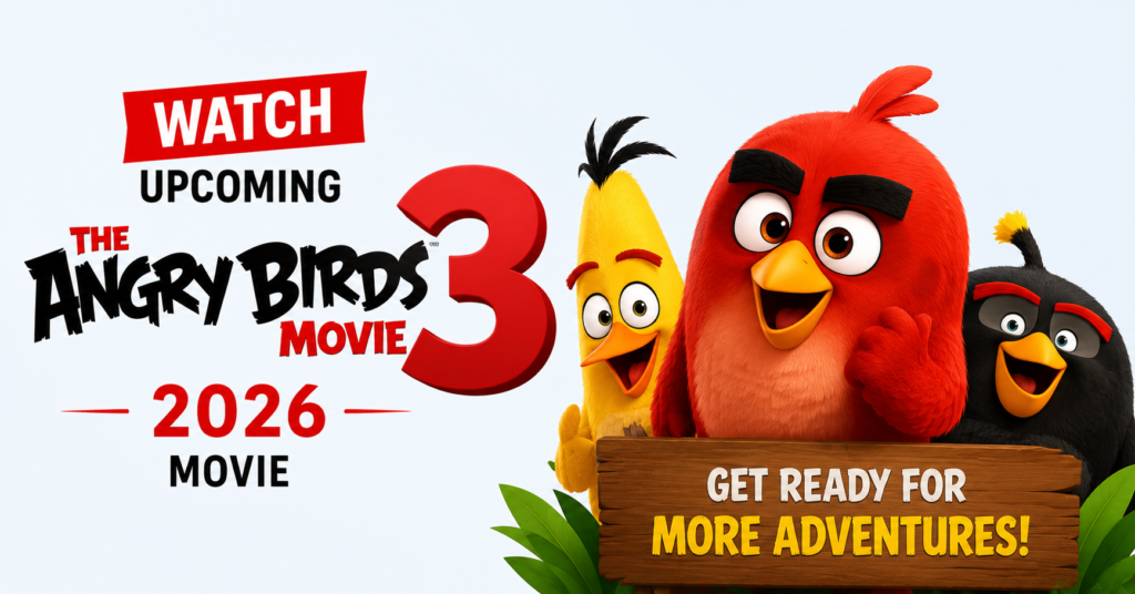 The Angry Birds Movie 3 2026