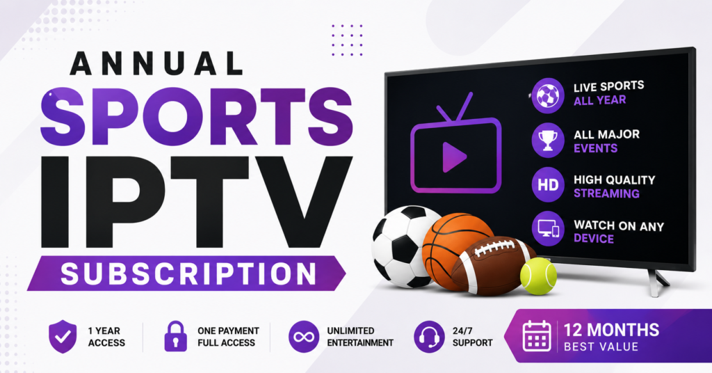 Annual Sports IPTV Subscription