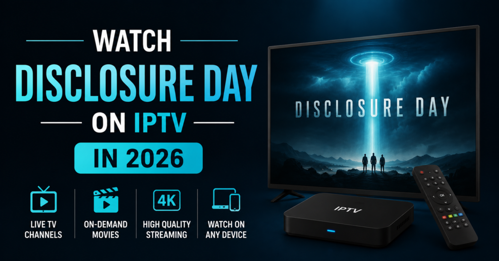 Watch Disclosure Day on IPTV