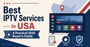 Best IPTV Services in USA